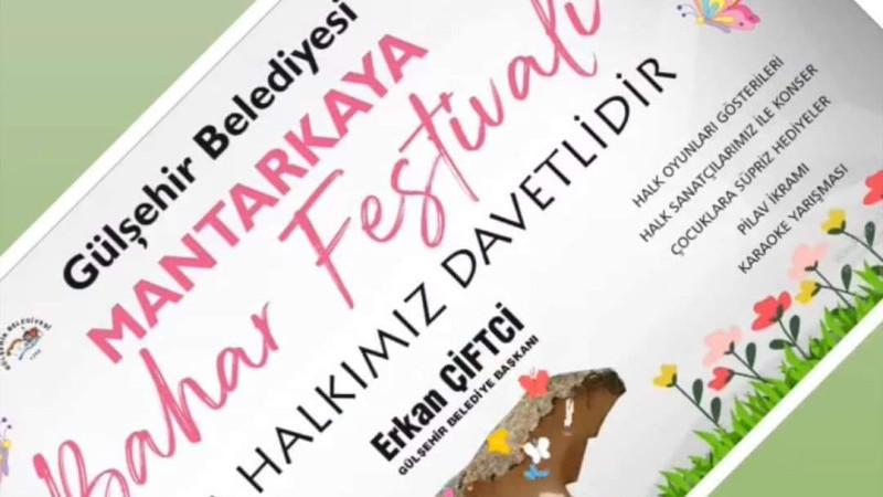Gülşehir’de 1. Mantarkaya Bahar Festivali Gerçekleştirilecek