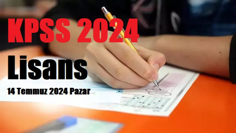 KPSS 2024 Lisans Sınavı Pazar Günü Yapılacak