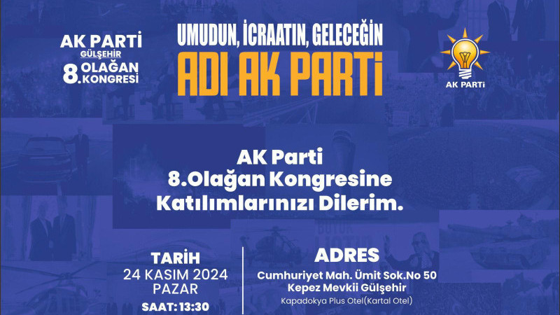 AK Parti Gülşehir İlçe Kongresi Pazar Günü Yapılacak