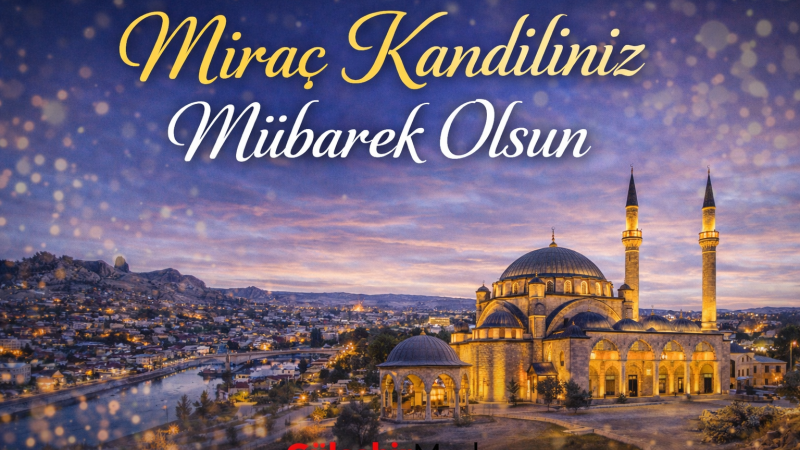 Miraç Kandilimiz Mübarek Olsun