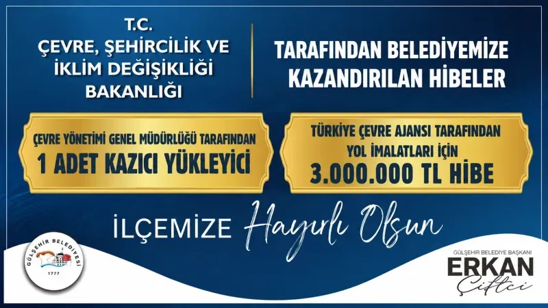 Gülşehir’e Kazıcı Yükleyici ve 3 Milyon TL Hibe Desteği