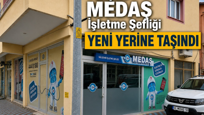 Gülşehir MEDAŞ İşletme Şefliği Yeni Yerine Taşındı